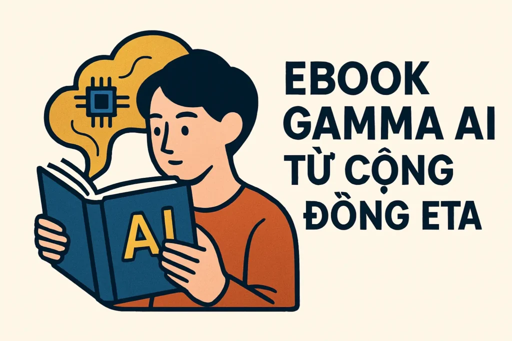 Ebook gamma, gamma AI, gamma PRO, Eta gamma, sach gamma, gamma gia re, tai khoan gamma